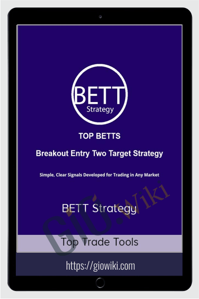 BETT Strategy (Breakout Entry Two Target Strategy) - TopTrade