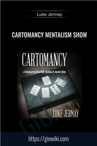 Cartomancy: Mentalism Show - Luke Jermay