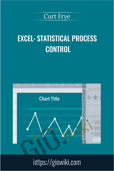 Excel: Statistical Process Control - Curt Frye