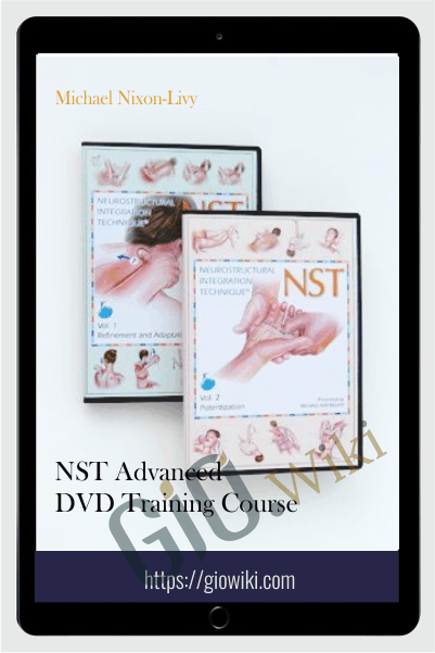 NST Advanced DVD Training Course - Michael Nixon-Livy