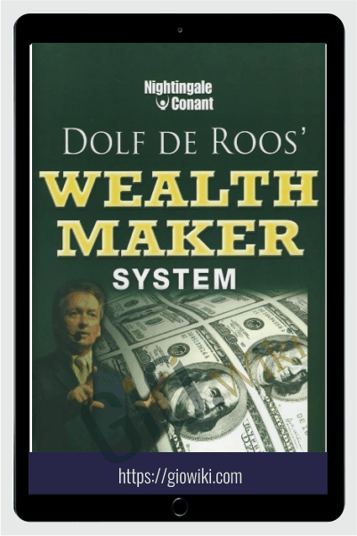 Wealth Maker System - Dolf De Roos