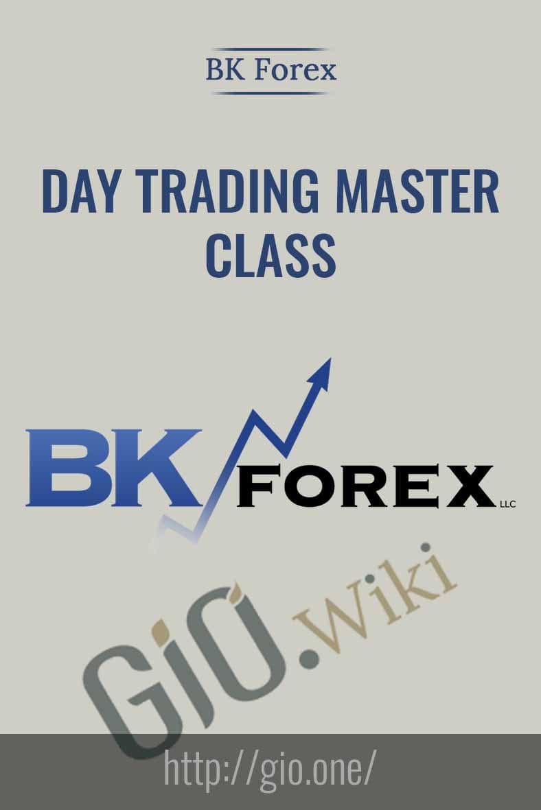 Day trading master class - BKForex