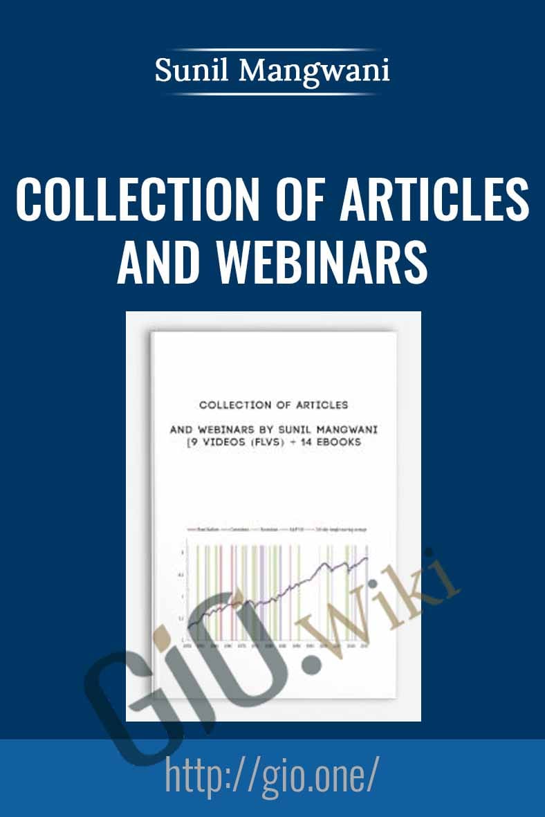 Collection of Articles and Webinars - Sunil Mangwani