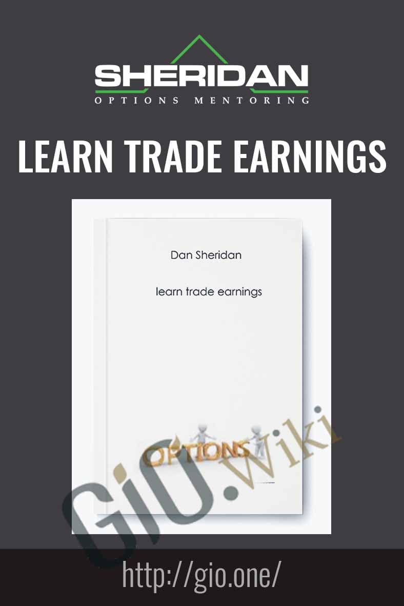 Learn Trade Earnings - Dan Sheridan