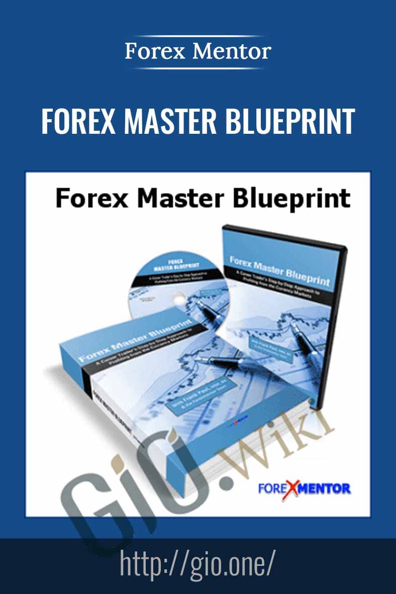 Forex Master BluePrint - Forex Mentor
