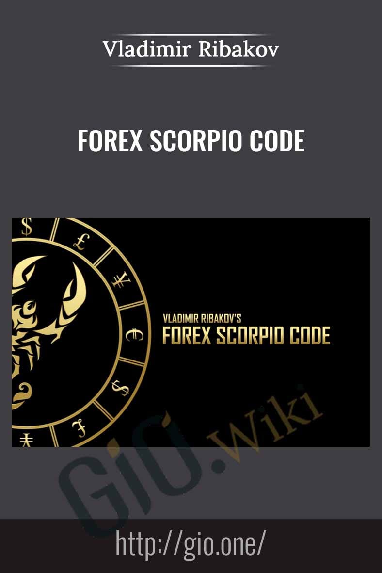 Forex Scorpio Code - Vladimir Ribakov