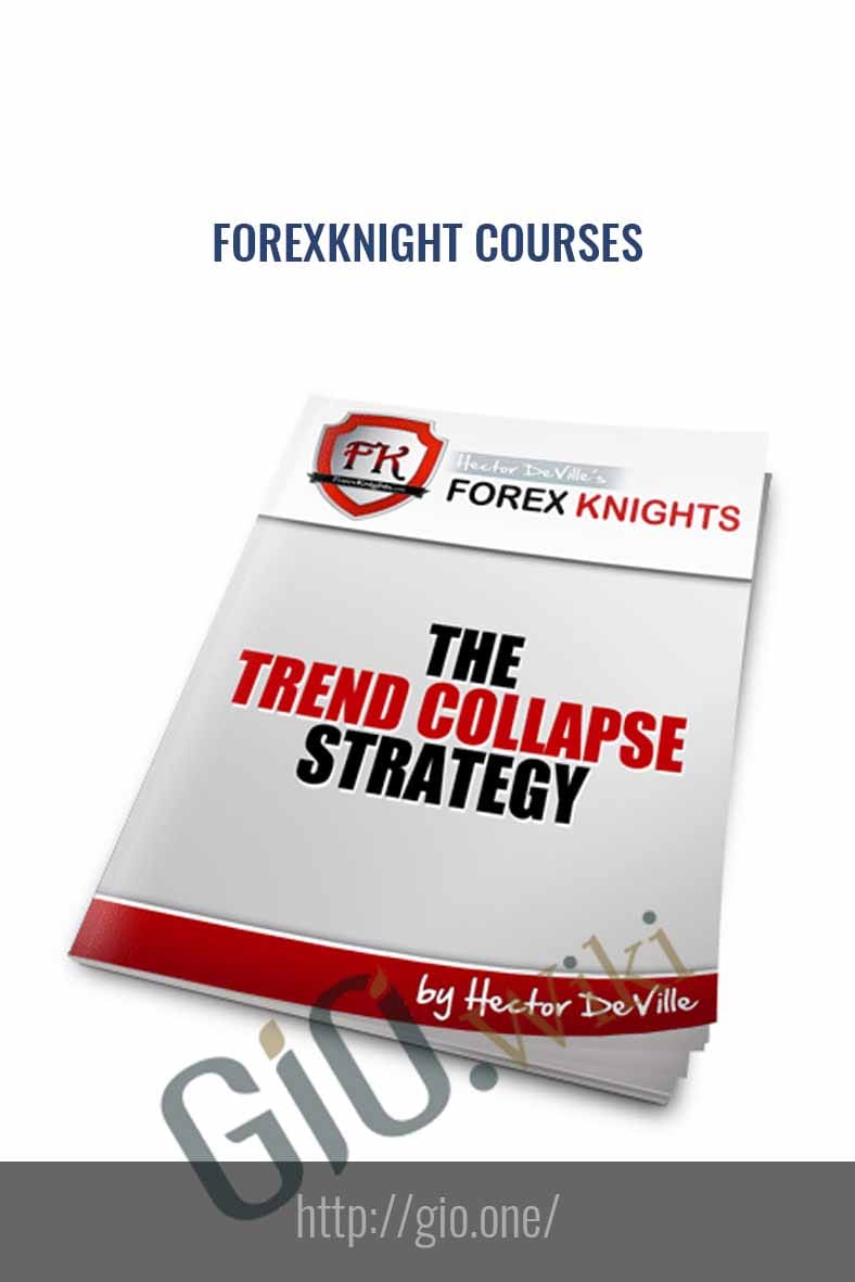 Forex Knight Courses