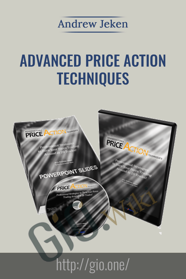 Advanced Price Action Techniques - Andrew Jeken