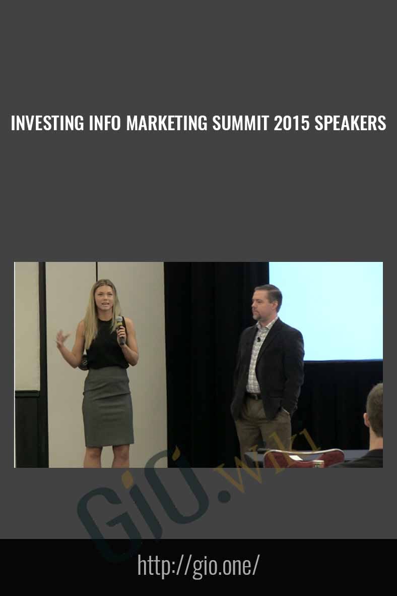 Investing Info Marketing Summit 2015 Speakers