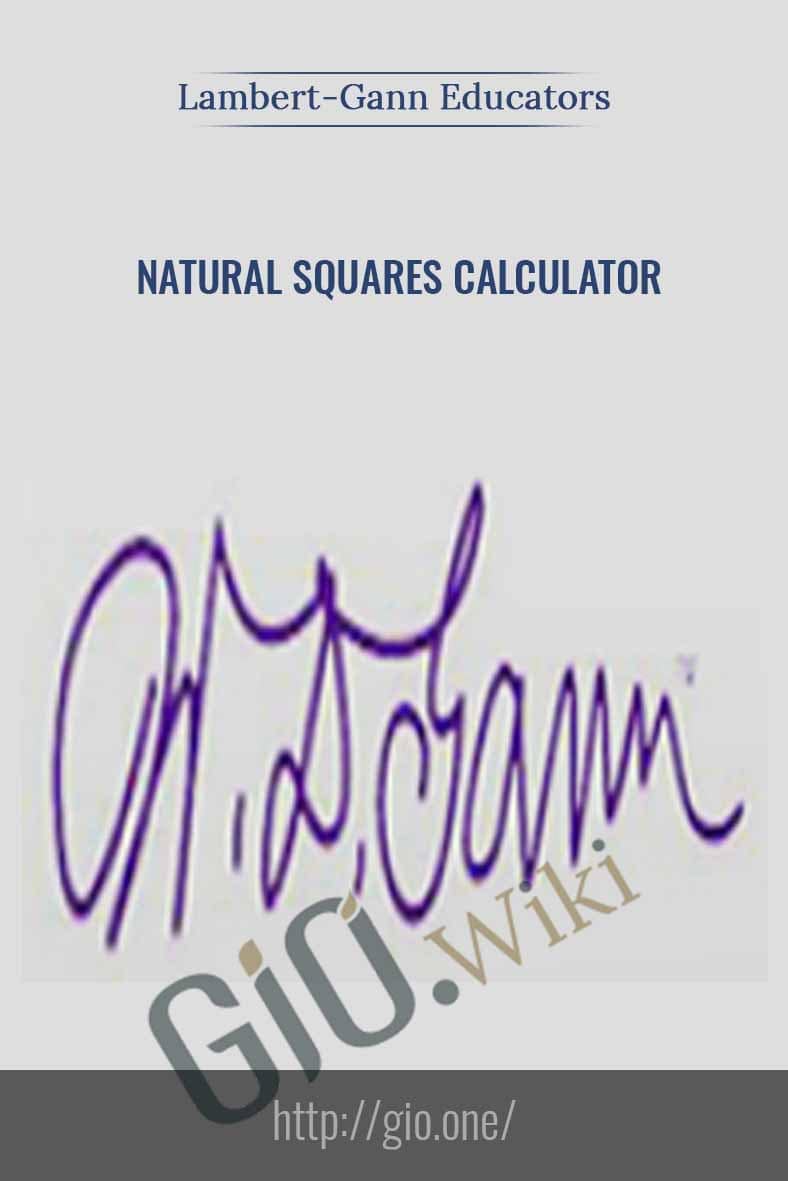 Natural Squares Calculator (Based on W.D.Gann’s Square of Nine) - Lambert-Gann Educators