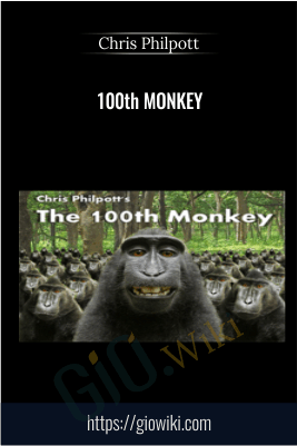 100th Monkey - Chris Philpott