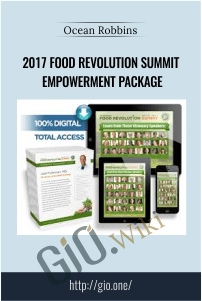 2017 Food Revolution Summit Empowerment Package – Ocean Robbins