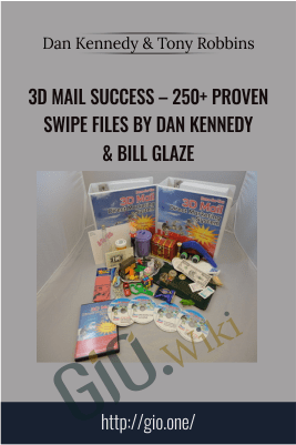 3D Mail Success – 250+ PROVEN SWIPE FILES - Dan Kennedy & Bill Glaze