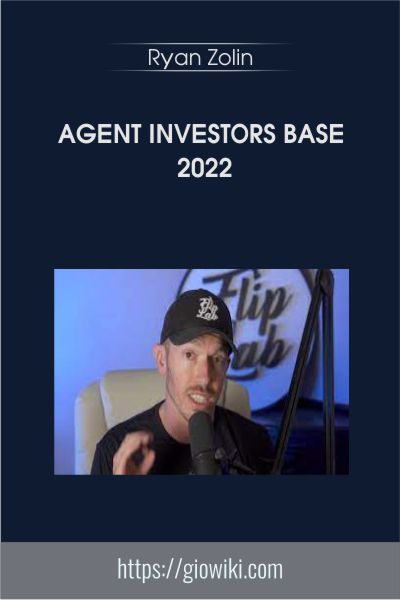 Agent Investors Base 2022 - Ryan Zolin