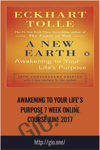 Awakening To Your Life's Purpose 7 week Online Course June 2017 - Jean Houston