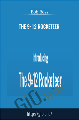 The 9×12 Rocketeer – Bob Ross