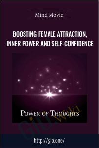 Boosting Female Attraction, Inner Power and Self-Confidence - Mind Movie