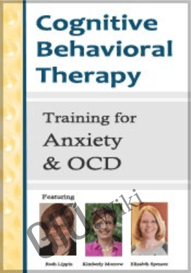 CBT Training for Anxiety and OCD - Donald Altman ,  Elizabeth DuPont Spencer & others