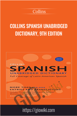 Collins Spanish Unabridged Dictionary, 9th Edition - Collins