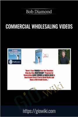Commercial Wholesaling Videos – Bob Diamond