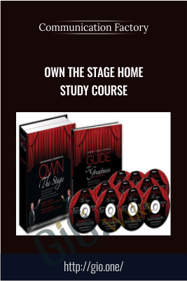 Own The Stage Home Study Course – Communication Factory