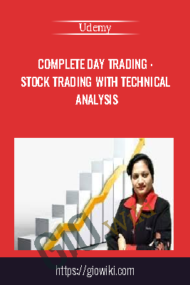 Complete Day Trading : Stock Trading With Technical Analysis - Udemy