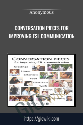 Conversation Pieces For Improving ESL Communication