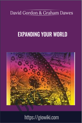 Expanding Your World – David Gordon and Graham Dawes