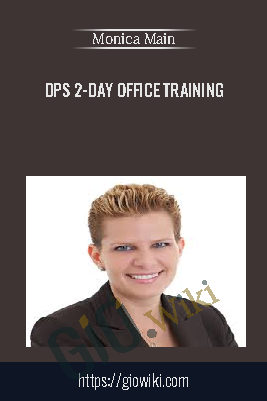 DPS 2-Day Office Training – Monica Main
