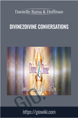 Divine2Divine Conversations - Danielle Rama & Hoffman