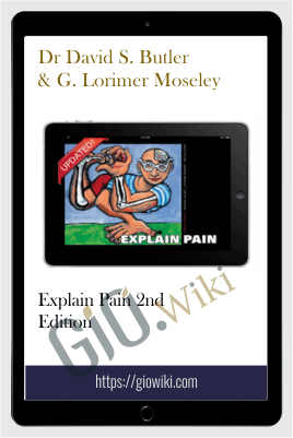 Explain Pain 2nd edition - Dr David S. Butler & G. Lorimer Moseley