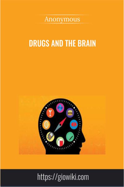 Drugs and the Brain – Coursera