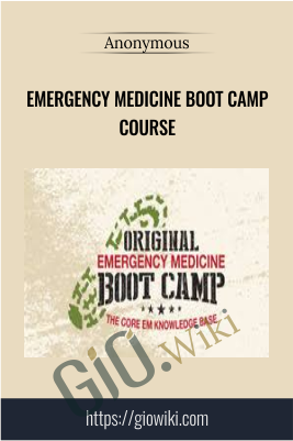 Emergency Medicine Boot Camp Course - Anonymous