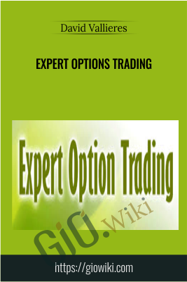 Expert Options Trading -  David Vallieres