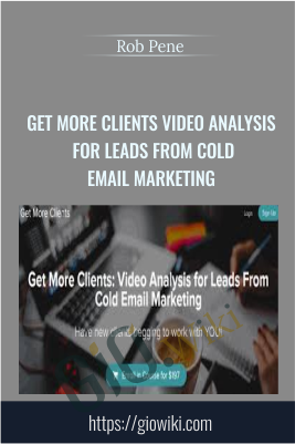 Get More Clients Video Analysis for Leads From Cold Email Marketing – Rob Pene