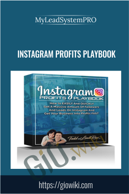 Instagram Profits Playbook - MyLeadSystemPRO