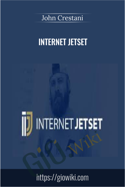 Internet Jetset - John Crestani