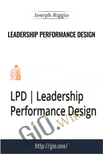 Leadership Performance Design – Joseph Riggio