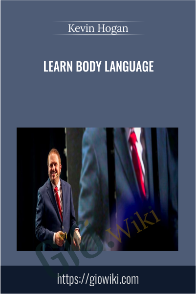 Learn Body Language - Kevin Hogan
