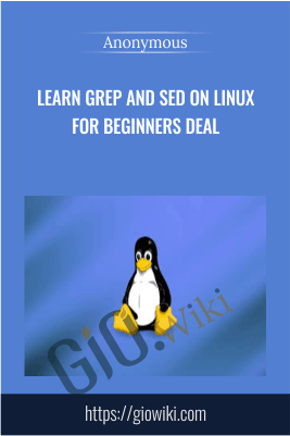 Learn GREP and SED on Linux for Beginners Deal