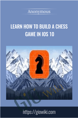 Learn how to build a Chess game in iOS 10