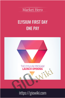 Elysium First Day One Pay - Market Hero