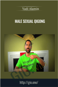 Male Sexual QiGong – Yadi Alamin