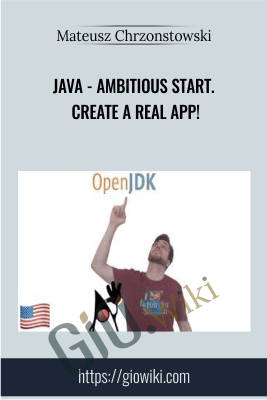 Java - ambitious start. Create a real app! - Mateusz Chrzonstowski