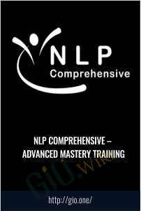 NLP Comprehensive – Advanced Mastery Training