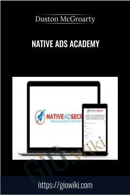 Native Ads Academy - Duston McGroarty