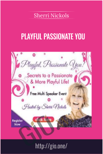 Playful Passionate You – Sherri Nickols