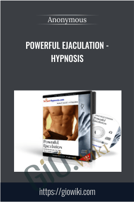 Powerful Ejaculation - Hypnosis