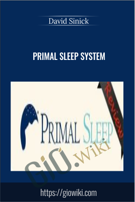 Primal Sleep System - David Sinick