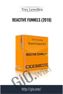 Reactive Funnels (2018) – Trey Lewellen